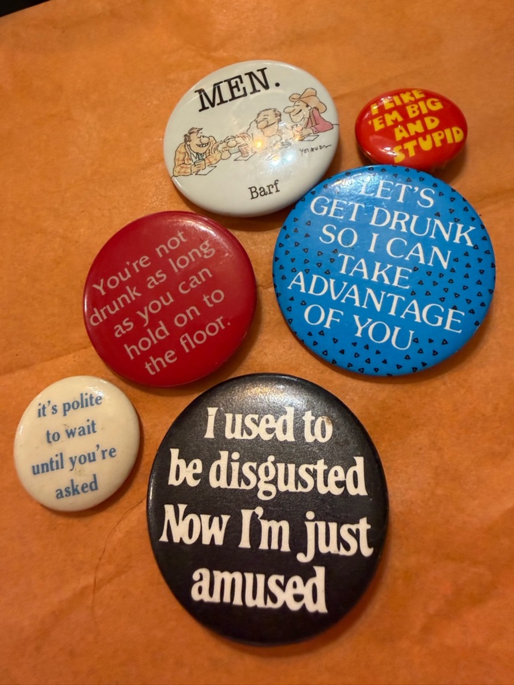 Vintage Assorted Humor Pinback Button Lot - 80’s Flair! Price is for ALL!